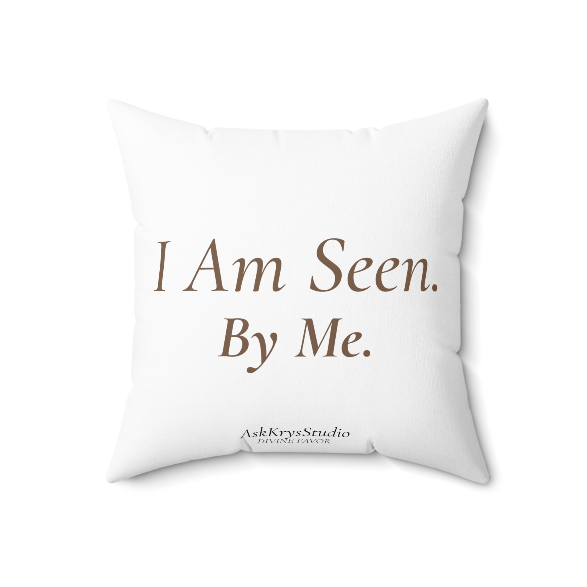 I Am Seen By Me - Pillow - Divine Favor