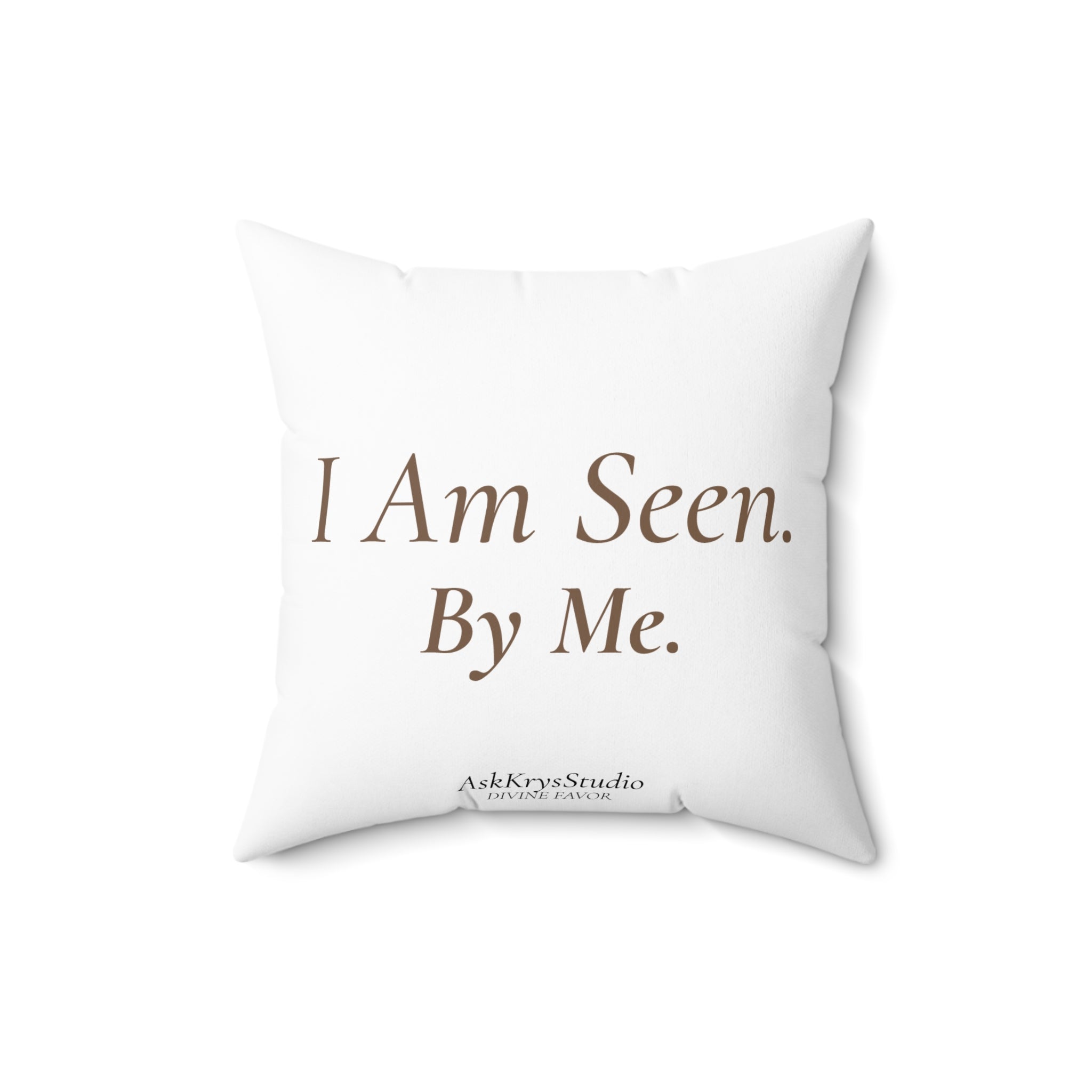 I Am Seen By Me - Pillow - Divine Favor