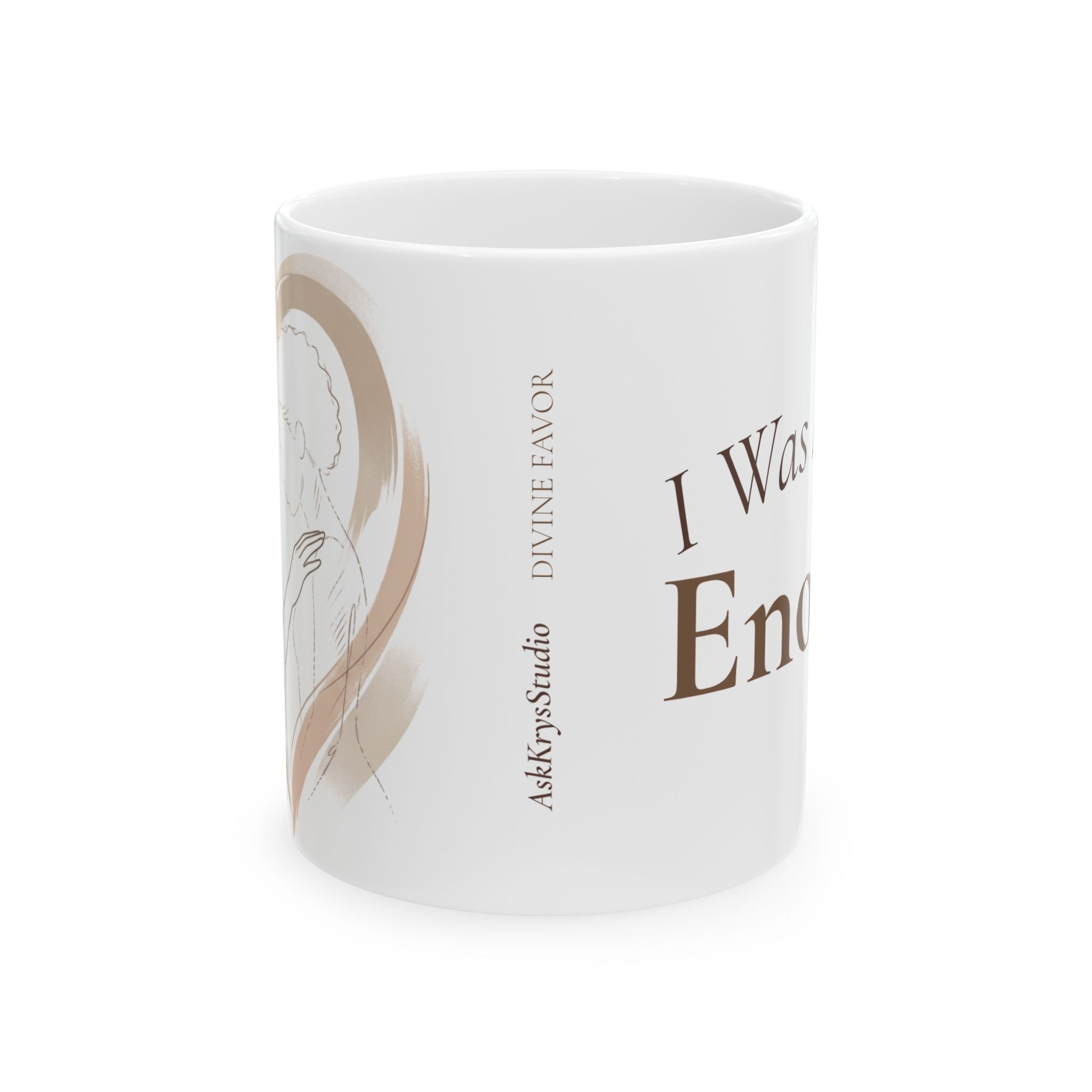 I Was Always Enough - Mug - Divine Favor